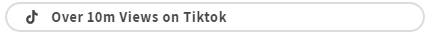 10m Views on tiktok